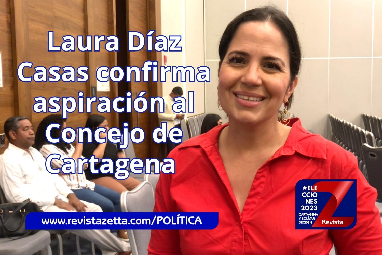 Laura D Az Casas Confirma Aspiraci N Al Concejo De Cartagena